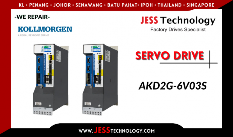 Repair KOLLMORGEN SERVO DRIVE AKD2G-6V03S Malaysia, Singapore, Indonesia, Thailand