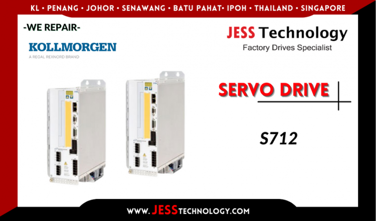 Repair KOLLMORGEN SERVO DRIVE S712 Malaysia, Singapore, Indonesia, Thailand