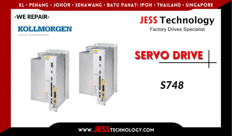 Repair KOLLMORGEN SERVO DRIVE S748 Malaysia, Singapore, Indonesia, Thailand