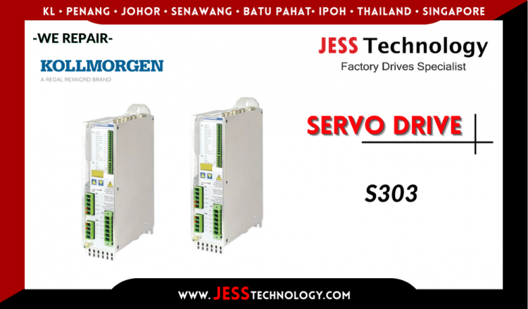 Repair KOLLMORGEN SERVO DRIVE S303 Malaysia, Singapore, Indonesia, Thailand