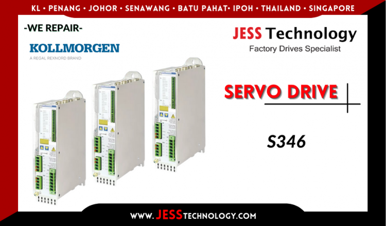 Repair KOLLMORGEN SERVO DRIVE S346 Malaysia, Singapore, Indonesia, Thailand