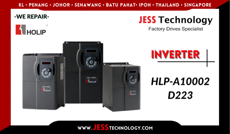 Repair HOLIP INVERTER HLP-A10002D223 Malaysia, Singapore, Indonesia, Thailand