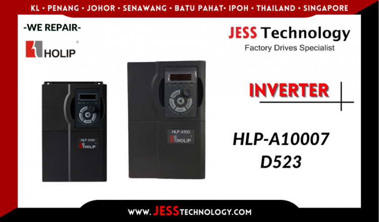 Repair HOLIP INVERTER HLP-A10007D523 Malaysia, Singapore, Indonesia, Thailand