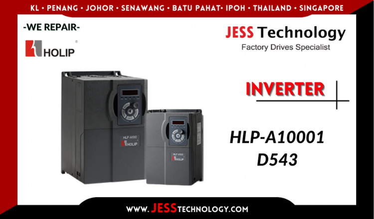 Repair HOLIP INVERTER HLP-A10001D543 Malaysia, Singapore, Indonesia, Thailand