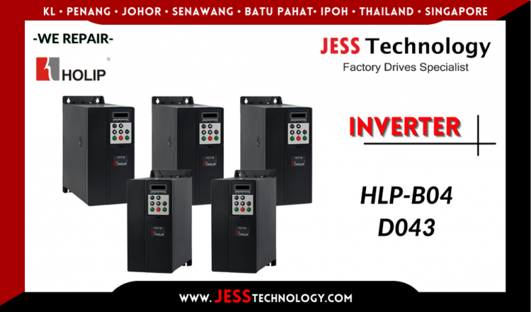 Repair HOLIP INVERTER HLP-B04D043 Malaysia, Singapore, Indonesia, Thailand