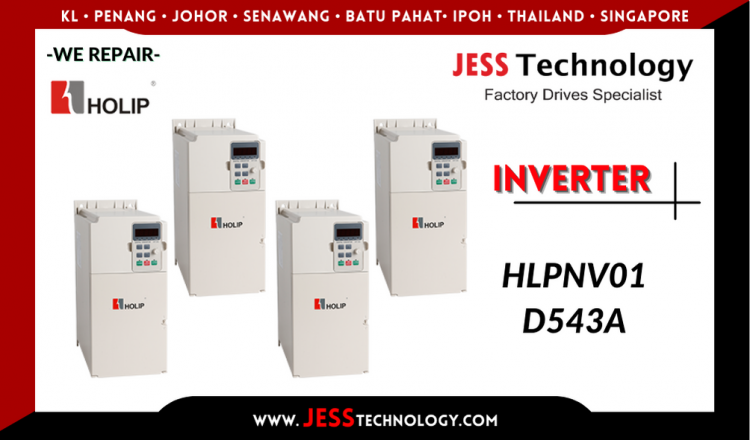 Repair HOLIP INVERTER HLPNV01D543A Malaysia, Singapore, Indonesia, Thailand