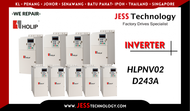 Repair HOLIP INVERTER HLPNV02D243A Malaysia, Singapore, Indonesia, Thailand