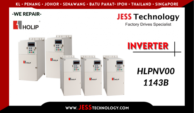 Repair HOLIP INVERTER HLPNV001143B Malaysia, Singapore, Indonesia, Thailand