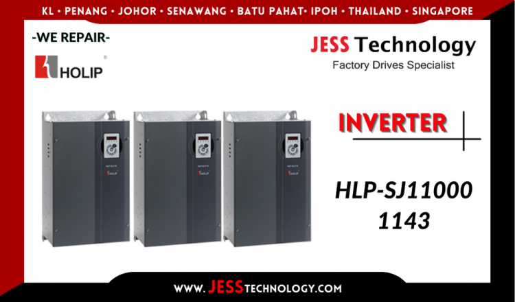 Repair HOLIP INVERTER HLP-SJ110001143 ระยอง ชลบุรี ฉะเชิงเทรา