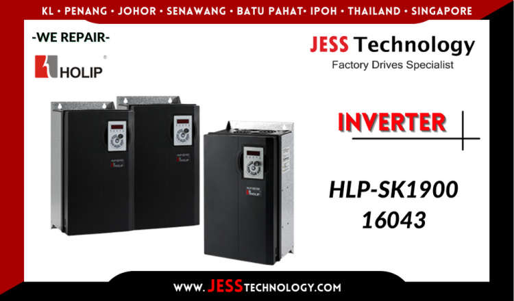 Repair HOLIP INVERTER HLP-SK190016043 ระยอง ชลบุรี ฉะเชิงเทรา สมุทรปราก$