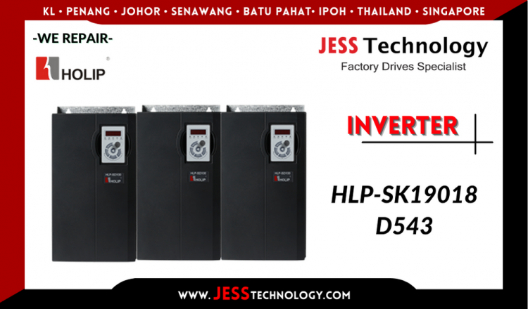 Repair HOLIP INVERTER HLP-SK19018D543 ระยอง ชลบุรี ฉะเชิงเทรา