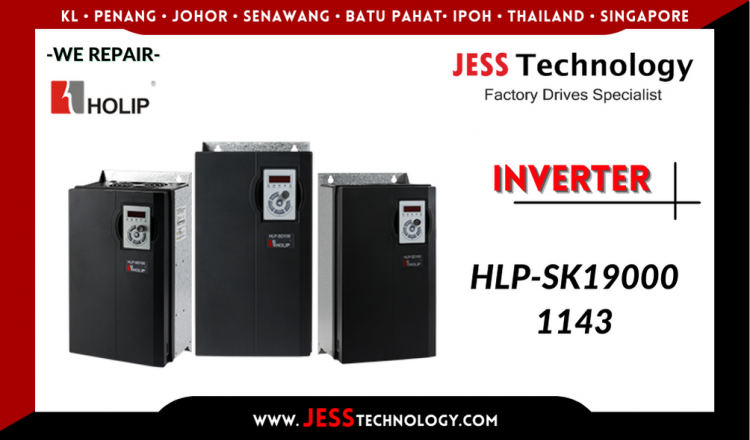 Repair HOLIP INVERTER HLP-SK190001143 ระยอง ชลบุรี ฉะเชิงเทรา