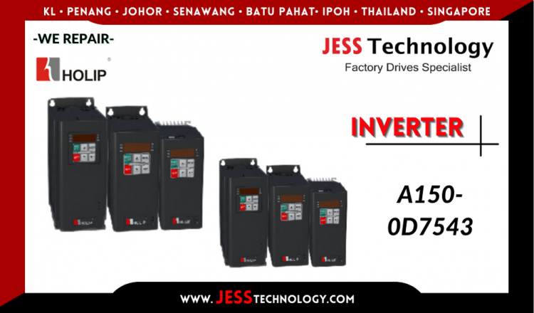 Repair HOLIP INVERTER A150-0D7543 ระยอง ชลบุรี ฉะเชิงเทรา