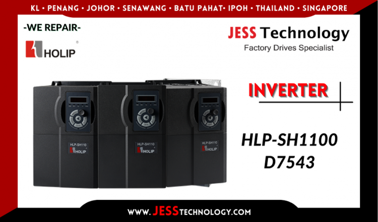 Repair HOLIP INVERTER HLP-SH1100D7543 ระยอง ชลบุรี ฉะเชิงเทรา