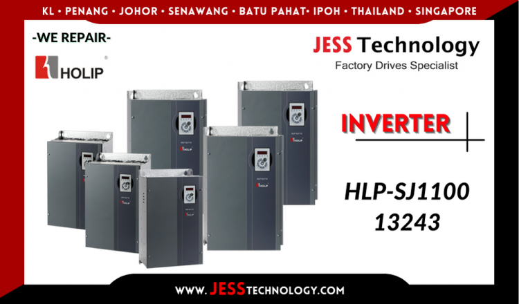 Repair HOLIP INVERTER HLP-SJ110013243 ระยอง ชลบุรี ฉะเชิงเทรา