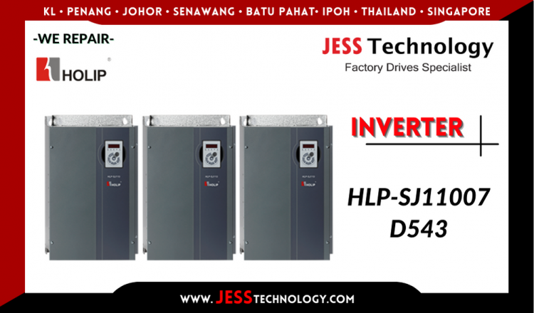 Repair HOLIP INVERTER HLP-SJ11007D543 ระยอง ชลบุรี ฉะเชิงเทรา