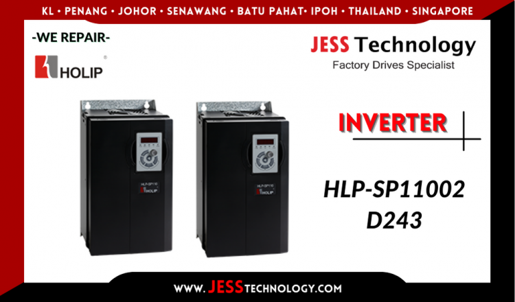 รับซ่อม HOLIP INVERTER HLP-SJ11002D243 ชลบุรี, ศรีราชา, ระยอง