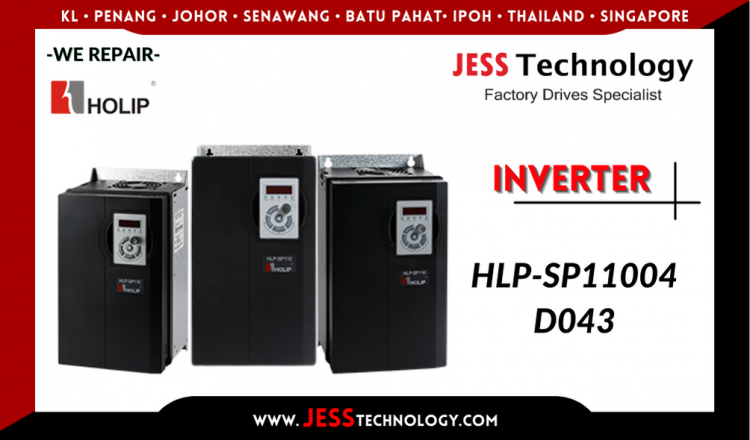 รับซ่อม HOLIP INVERTER HLP-SP11004D043  ชลบุรี, ศรีราชา, ระยอง