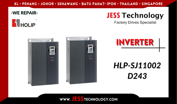 รับซ่อม HOLIP INVERTER HLP-SJ11002D243 ชลบุรี, ศรีราชา, ระยอง