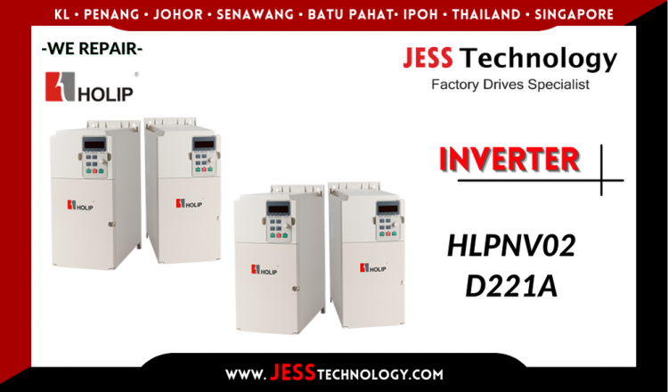 รับซ่อม HOLIP INVERTER HLPNV02D221A  ชลบุรี, ศรีราชา, ระยอง