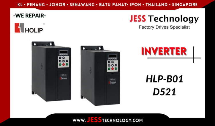 รับซ่อม HOLIP INVERTER HLP-B01D521 ชลบุรี, ศรีราชา, ระยอง