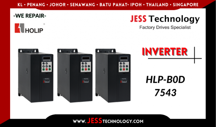 รับซ่อม HOLIP INVERTER HLP-B0D7543  ชลบุรี, ศรีราชา, ระยอง