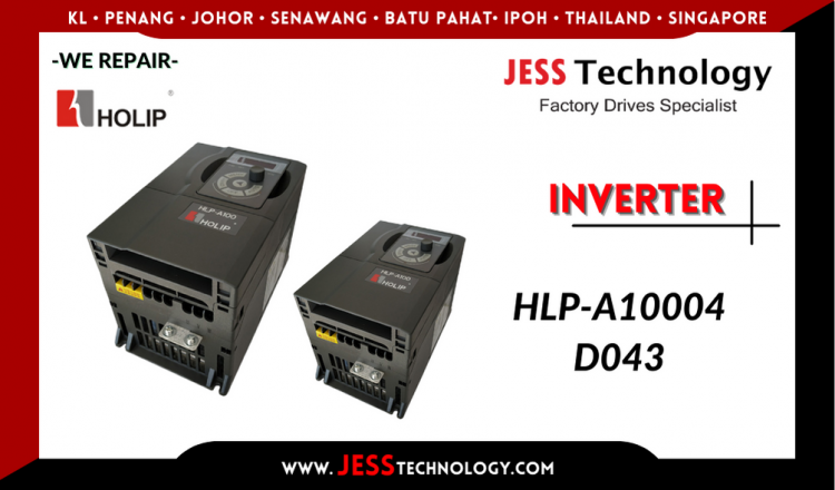 รับซ่อม HOLIP INVERTER HLP-A10004D043 ชลบุรี, ศรีราชา, ระยอง