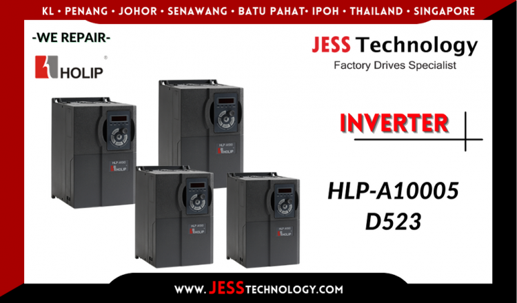 รับซ่อม HOLIP INVERTER HLP-A10005D523  ชลบุรี, ศรีราชา, ระยอง