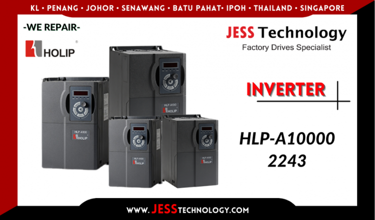 ัรับซ่อม HOLIP INVERTER HLP-A100002243  ชลบุรี, ศรีราชา, ระยอง