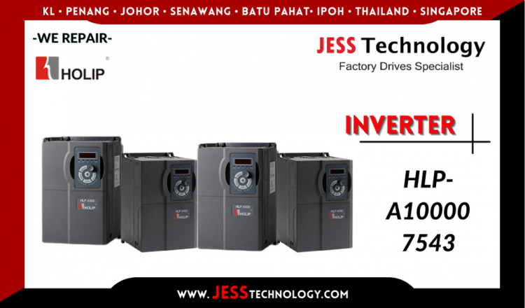 รับซ่อม HOLIP INVERTER HLP-A100007543  ชลบุรี, ศรีราชา, ระยอง