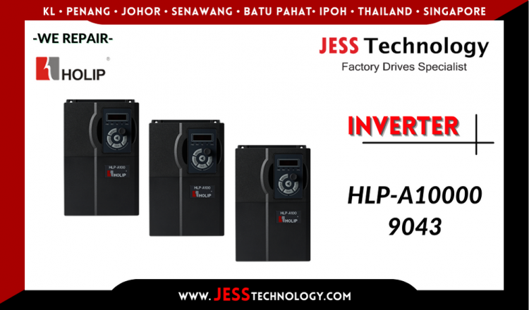 รับซ่อม HOLIP INVERTER HLP-A100009043  ชลบุรี, ศรีราชา, ระยอง