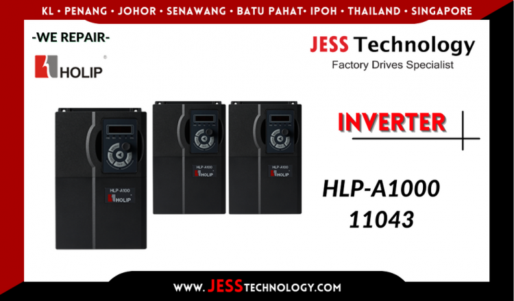 รับซ่อม HOLIP INVERTER HLP-A100011043  ชลบุรี, ศรีราชา, ระยอง