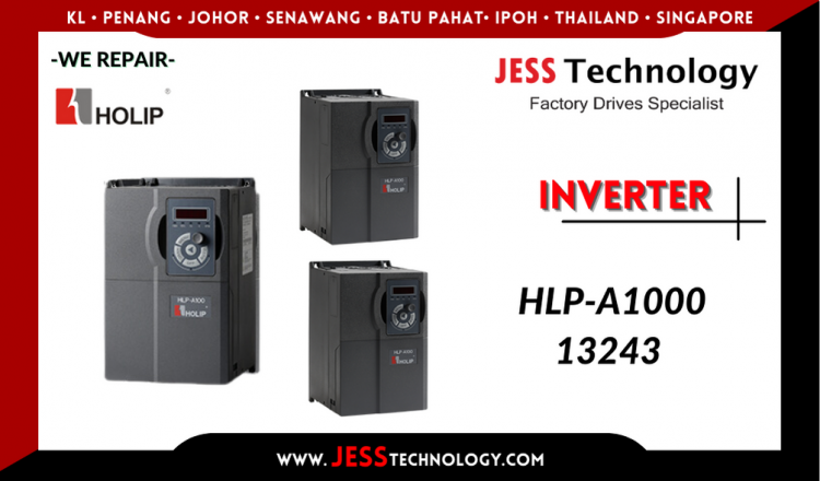 รับซ่อม HOLIP INVERTER HLP-A100013243 ชลบุรี, ศรีราชา, ระยอง