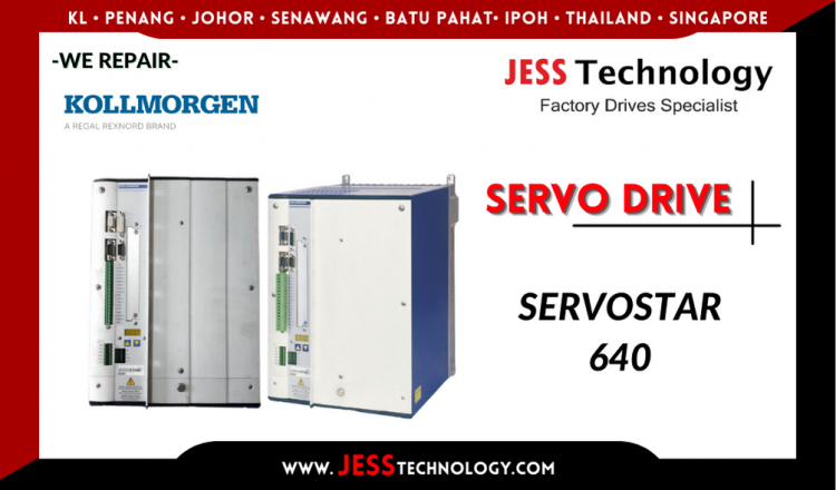 รับซ่อม  KOLLMORGEN SERVO DRIVE SERVOSTAR 640 ชลบุรี, ศรีราชา, ระยอง