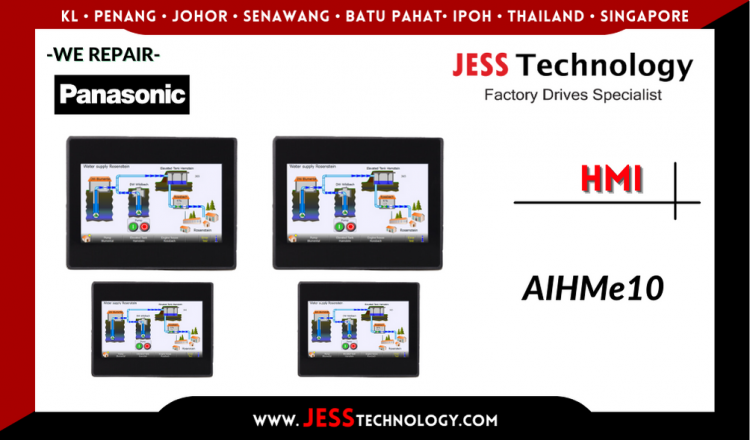 รับซ่อม    PANASONIC HMI AIHMe10  ชลบุรี, ศรีราชา, ระยอง