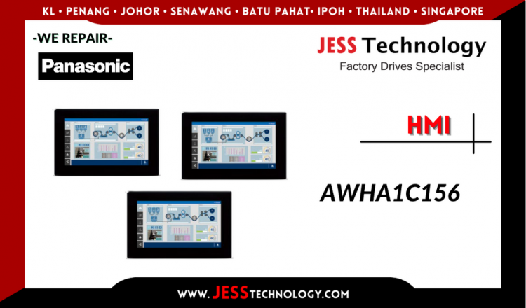 รับซ่อม  PANASONIC HMI AWHA1C156   ชลบุรี, ศรีราชา, ระยอง