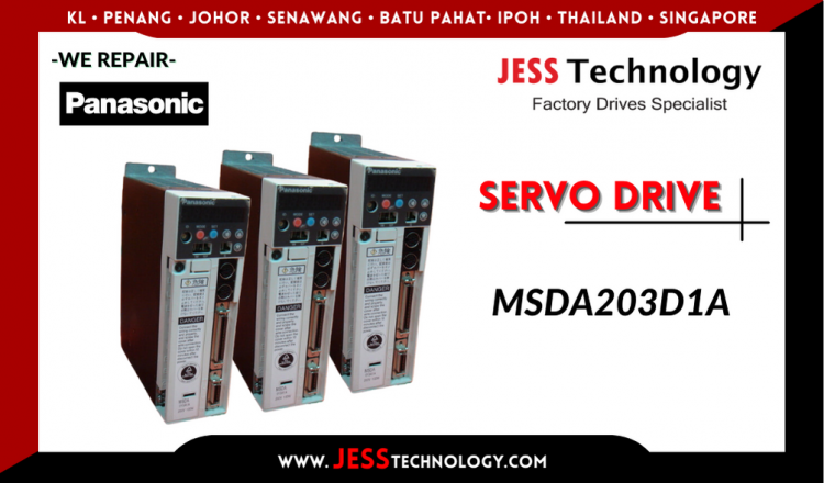 รับซ่อม  PANASONIC SERVO DRIVE MSDA203D1A   ชลบุรี, ศรีราชา, ระยอง