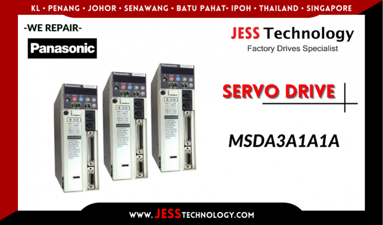 รับซ่อม   PANASONIC SERVO DRIVE MSDA3A1A1A  ชลบุรี, ศรีราชา, ระยอง