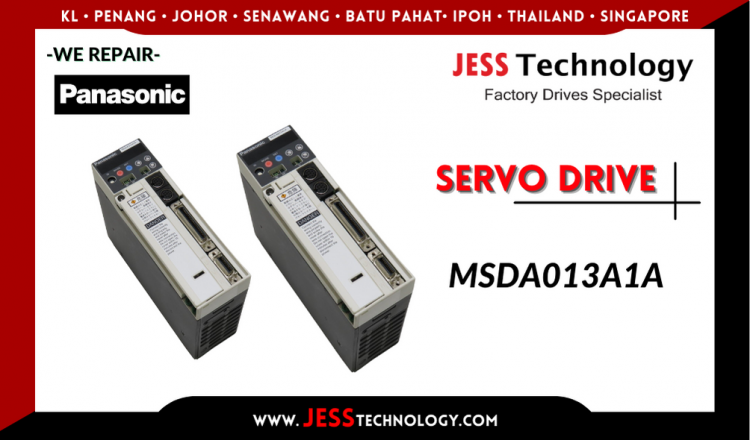 รับซ่อม  PANASONIC SERVO DRIVE MSDA013A1A ชลบุรี, ศรีราชา, ระยอง