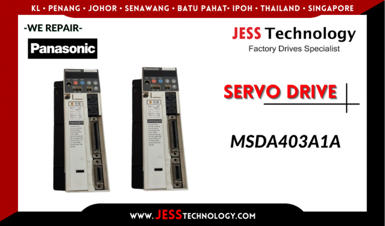 รับซ่อม  PANASONIC SERVO DRIVE MSDA403A1A    ชลบุรี, ศรีราชา, ระยอง