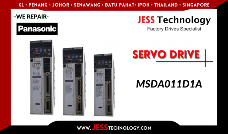 รับซ่อม   PANASONIC SERVO DRIVE MSDA011D1A  ชลบุรี, ศรีราชา, ระยอง