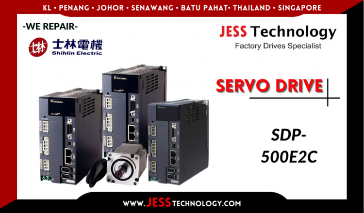 รับซ่อม  SHIHLIN SERVO DRIVE SDP-500E2C   ชลบุรี, ศรีราชา, ระยอง