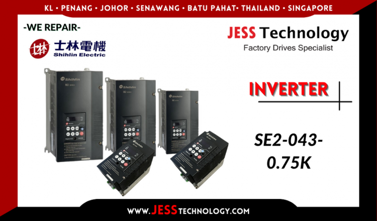 รับซ่อม  SHIHLIN INVERTER SE2-043-0.75K  ชลบุรี, ศรีราชา, ระยอง