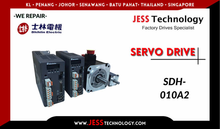 รับซ่อม   SHIHLIN SERVO DRIVE SDH-010A2  ชลบุรี, ศรีราชา, ระยอง