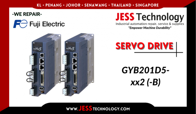 รับซ่อม  FUJI ELECTRIC SERVO DRIVE GYB201D5-xx2 (-B)  ชลบุรี, ศรีราชา, ระยอง