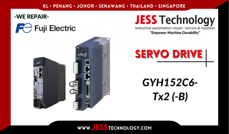 รับซ่อม  FUJI ELECTRIC SERVO DRIVE GYH152C6-Tx2 (-B)  ชลบุรี, ศรีราชา, ระยอง