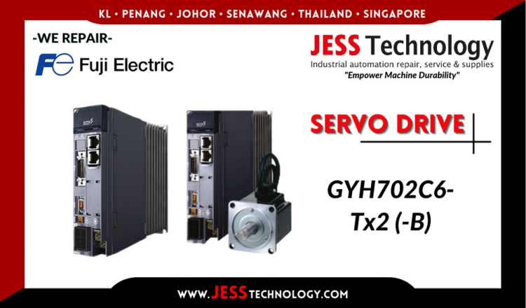 รับซ่อม  FUJI ELECTRIC SERVO DRIVE GYH702C6-Tx2 (-B)  ชลบุรี, ศรีราชา, ระยอง