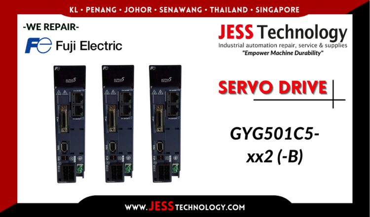 รับซ่อม  FUJI ELECTRIC SERVO DRIVE GYG501C5-xx2 (-B)   ชลบุรี, ศรีราชา, ระยอง