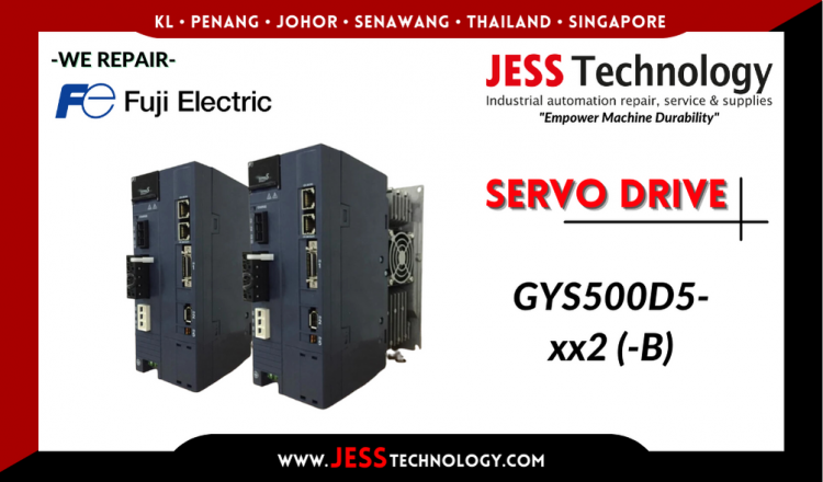 รับซ่อม  FUJI ELECTRIC SERVO DRIVE GYS500D5-xx2 (-B)  ชลบุรี, ศรีราชา, ระยอง