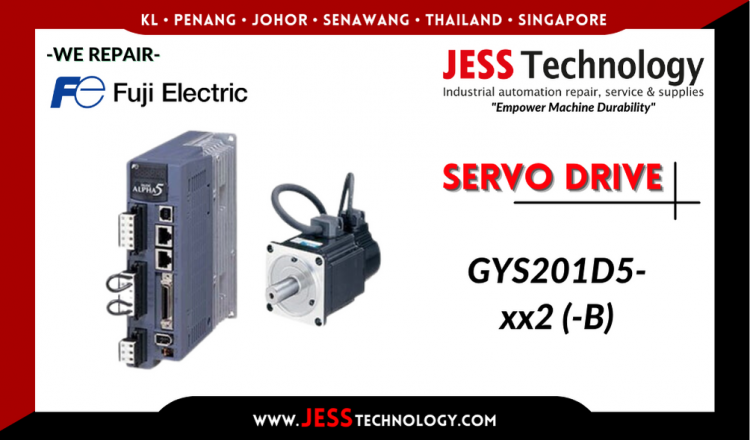 รับซ่อม  FUJI ELECTRIC SERVO DRIVE GYS201D5-xx2 (-B)  ชลบุรี, ศรีราชา, ระยอง